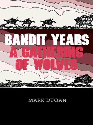 cover image of Bandit Years